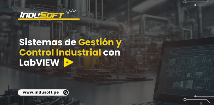 Sistemas de Gestión y Control Industrial con LabVIEW