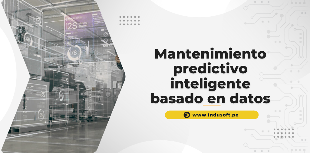 Mantenimiento predictivo inteligente basado en datos