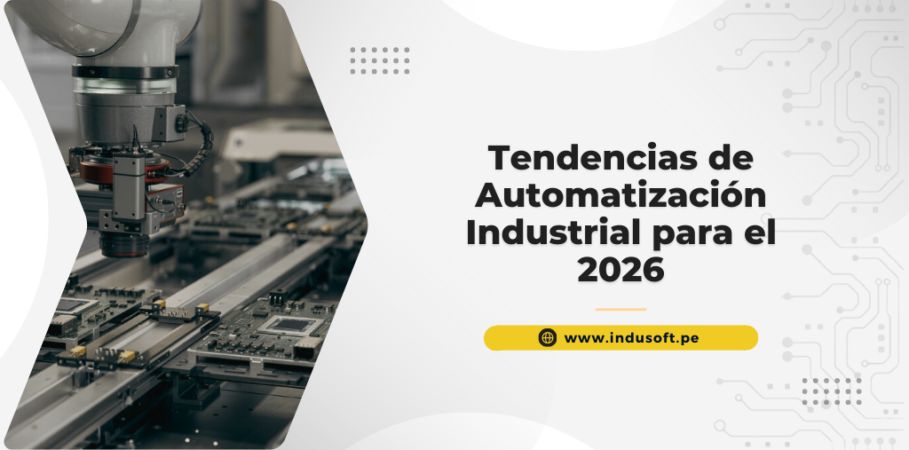 Tendencias de Automatización Industrial para el 2026