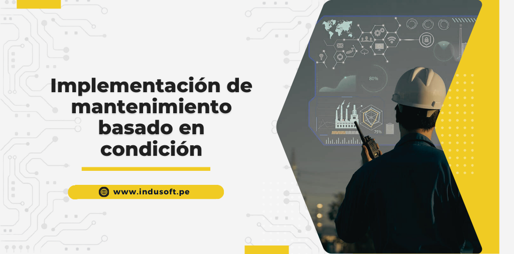 Implementación de mantenimiento basado en condición